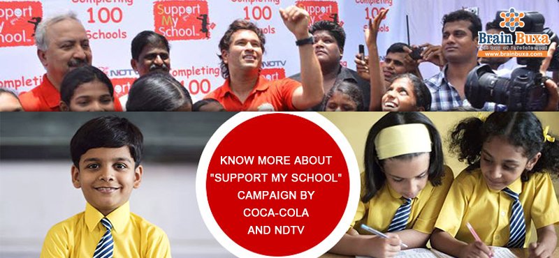 Know more about "Support My School" Campaign by Coca-Cola and NDTV